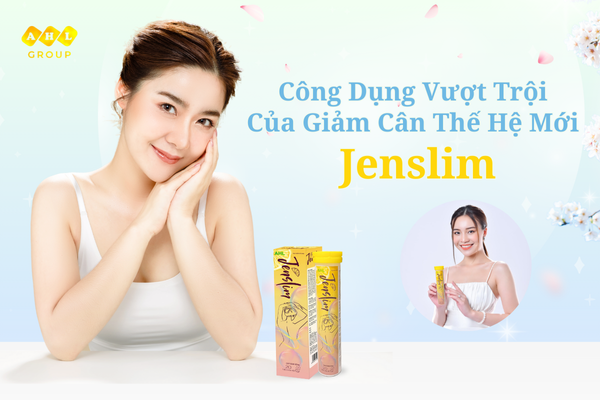 Công dụng vượt trội của Jenslim