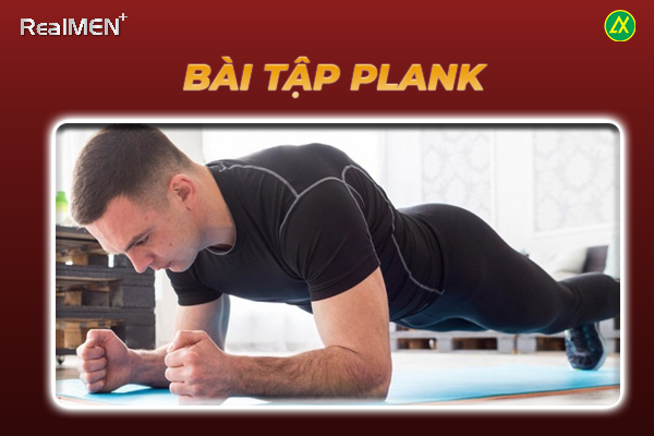 Plank là bài tập cải thiện sức khỏe sinh lý cho phái mạnh
