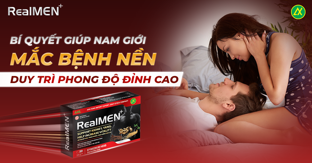 Bí quyết giúp nam giới mắc bệnh nền duy trì phong độ đỉnh cao