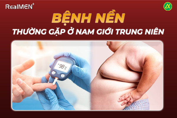  Nam giới trung niên đối mặt với nhiều bệnh lý nền nghiêm trọng